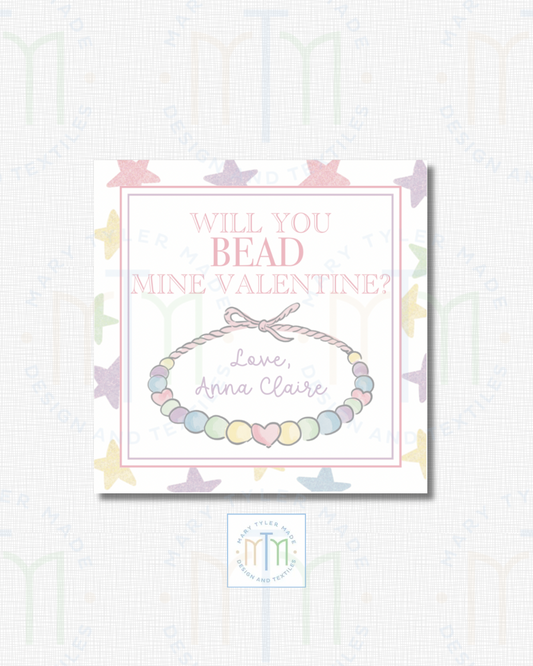 Print at Home-  Will You Bead Mine Bracelet Valentine