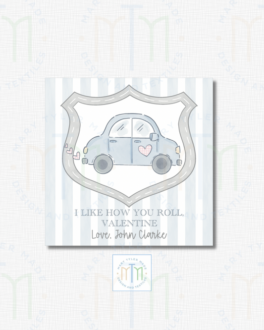 Print-at-Home -I Like How You Roll Valentine Car with Crest