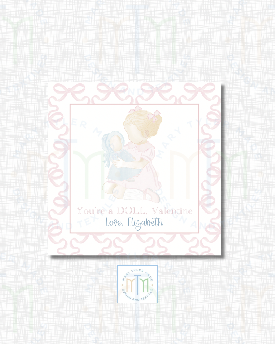You’re a DOLL Valentine  (Blonde) - Shipped Set of 25 Stickers or 3”x3” Card