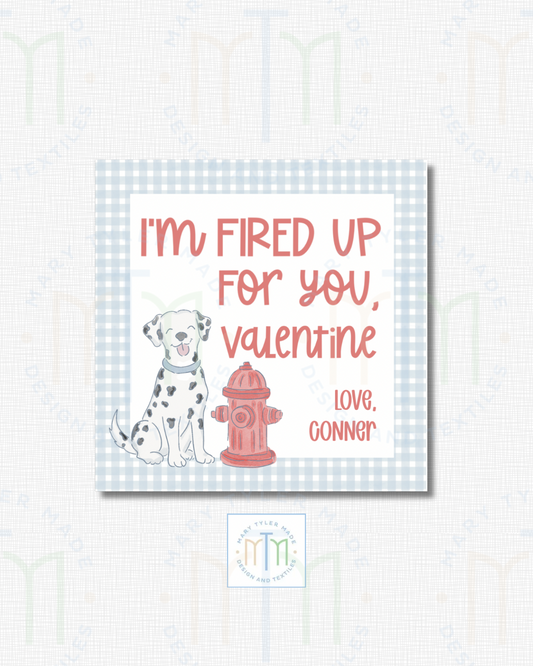 Fired Up Pup Valentine - Shipped Set of 25 Stickers or 3”x3” Card