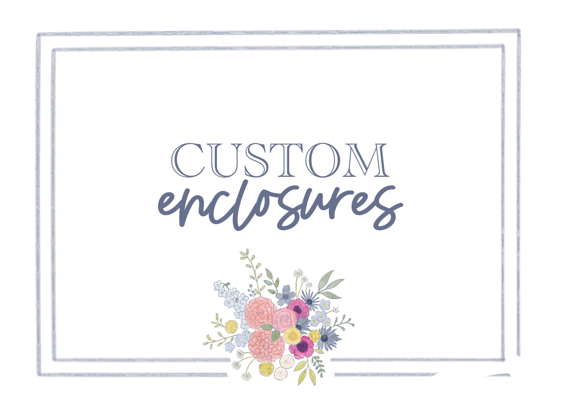 Enclosure Cards - Custom